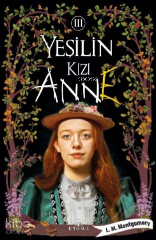 Yeşilin Kızı Anne - 3 - Kitapiks.com