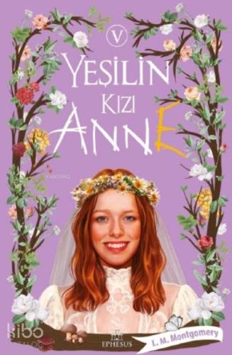Yeşilin Kızı Anne - 5 (Ciltli) - Kitapiks.com