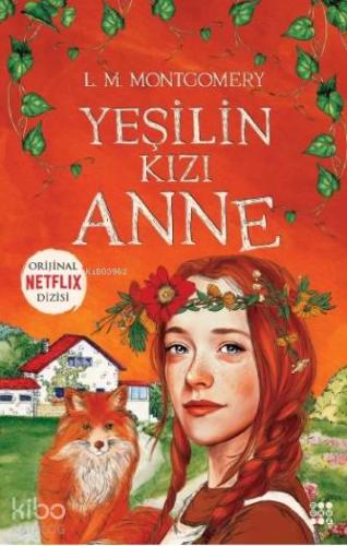 Yeşilin Kızı Anne - Kitapiks.com
