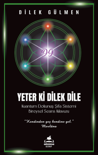 Yeter ki Dilek Dile - Kuantum Dokunuş Şifa Sistemi Bireysel Seans Klav