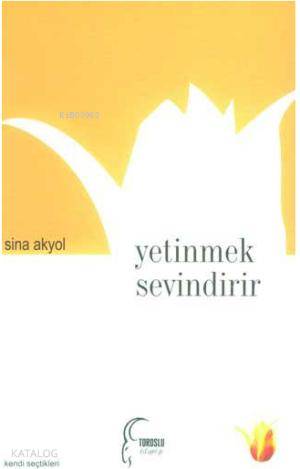 Yetinmek Sevindirir - Kitapiks.com