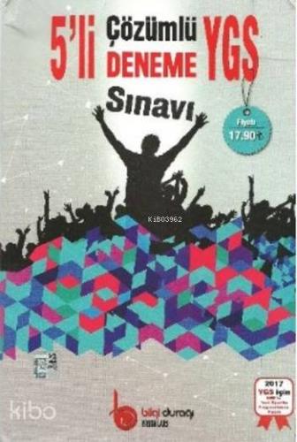 YGS 5 li Çözümlü Deneme Sınavı