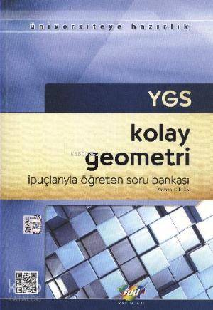 YGS Kolay Geometri İpuçlarıyla Öğreten Soru Bankası
