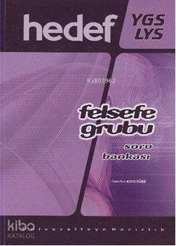 YGS LYS| Felsefe Grubu; Soru Bankası