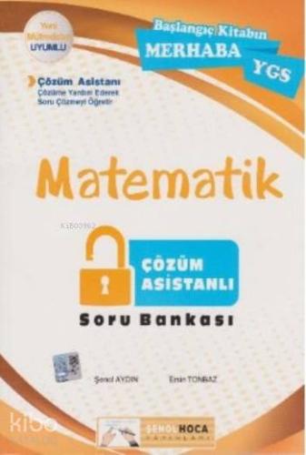 YGS Matematik Çözüm Asistanlı Soru Bankası; Başlangıç Kitabın