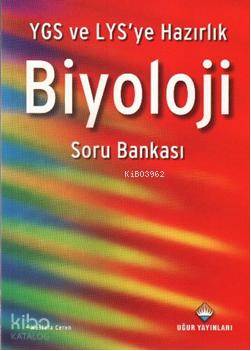 YGS ve LYS' ye Hazırlık Biyoloji Soru Bankası