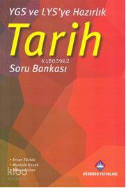 YGS ve LYS' ye Hazırlık Tarih Soru Bankası