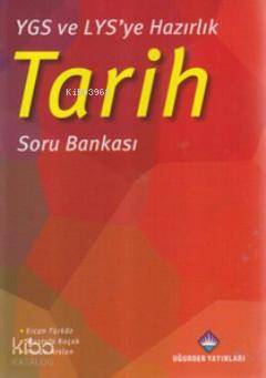 YGS ve LYS'ye Hazırlık Tarih Soru Bankası
