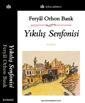 Yıkılış Senfonisi - Kitapiks.com