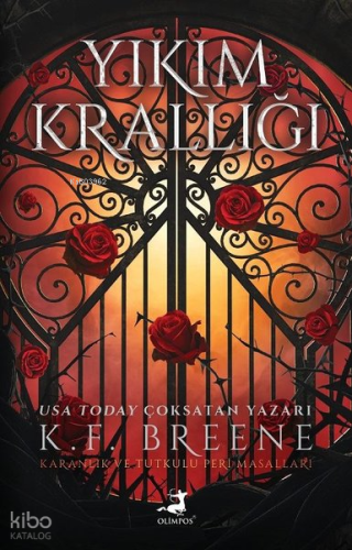 Yıkım Krallığı - Karanlık ve Tutkulu Peri Masalları