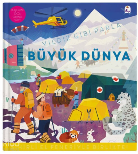 Yıldız Gibi Parla - Büyük Dünya (Ciltli - Sihirli El Feneriyle Birlikt