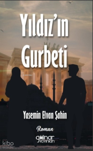 Yıldız'ın Gurbeti