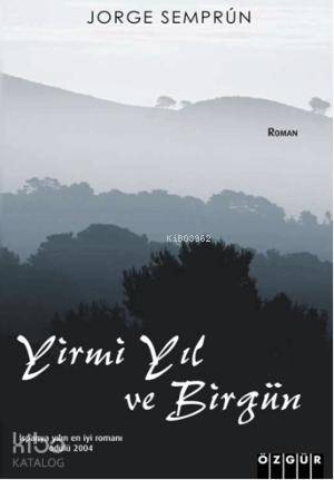 Yirmi Yıl ve Bir Gün