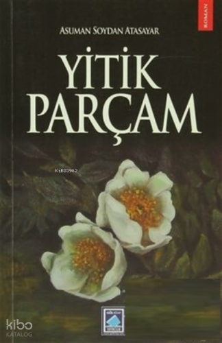 Yitik Parçam