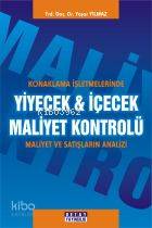 Yiyecek - İçecek Maliyet Kontrolü