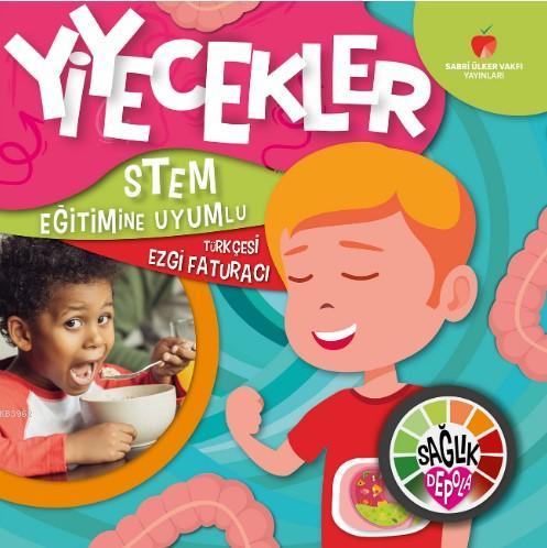 Yiyecekler; Sağlık Depola - Kitapiks.com