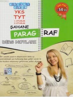 YKS TYT Şahane Paragraf Ders Notları 1. ve 2. Oturum - Kitapiks.com