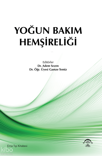 Yoğun Bakım Hemşireliği