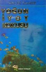 Yoğun İyot Kokusu
