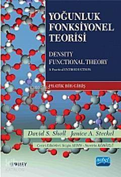 Yoğunluk Fonksiyonel Teorisi; Density Functional Theory - Kitapiks.com
