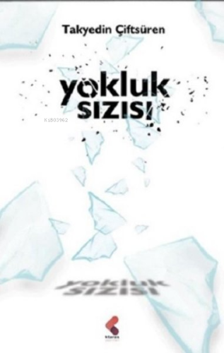 Yokluk Sızısı - Kitapiks.com