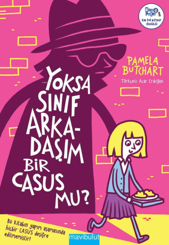 Yoksa Sınıf Arkadaşım Bir Casus mu? - Kitapiks.com