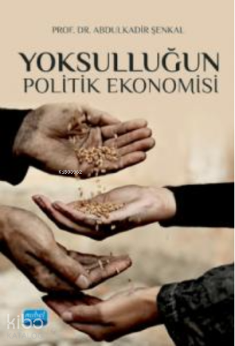 Yoksulluğun Politik Ekonomisi - Kitapiks.com