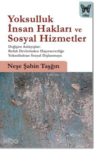 Yoksulluk, İnsan Hakları ve Sosyal Hizmetler