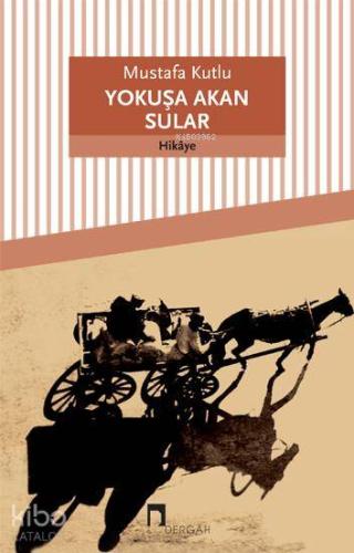 Yokuşa Akan Sular