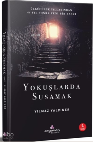 Yokuşlarda Susamak