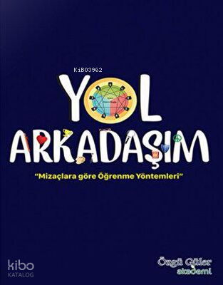 Yol-Arkadasim-Mizaclara-Gore-Ogrenme-Yontemleri