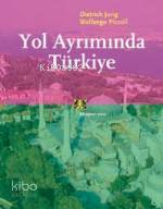 Yol Ayrımında Türkiye