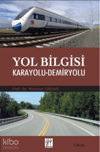 Yol Bilgisi Karayolu-Demiryolu - Kitapiks.com