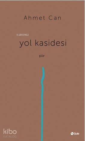 Yol Kasidesi