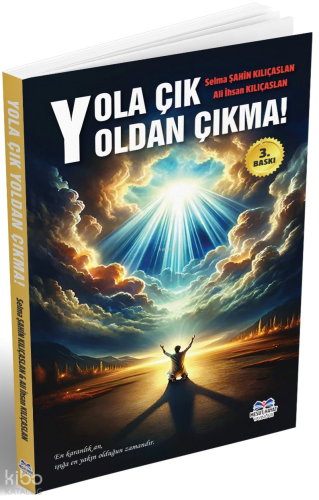 Yola Çık Yoldan Çıkma