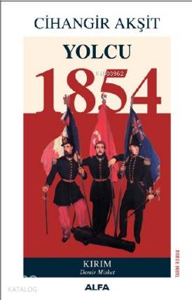 Yolcu 1854 Kırım Demir Misket - Kitapiks.com