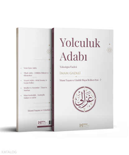 Yolculuk Adabı – Seferin Hükümleri ve Hikmetleri