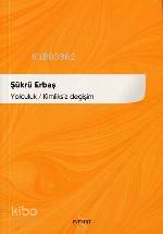Yolculuk; Kimliksiz Değişim - Kitapiks.com