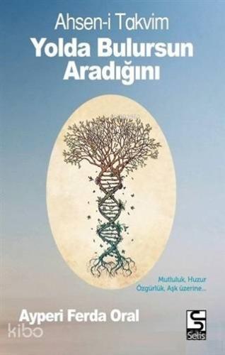Yolda Bulursun Aradığını - Ahsen-i Takvim
