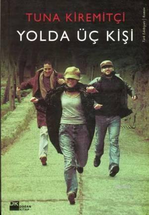 Yolda Üç Kişi