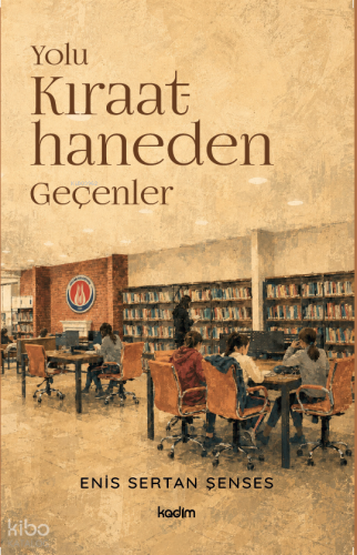 Yolu Kıraathaneden Geçenler