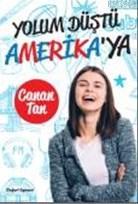 Yolum Düştü Amerika'ya