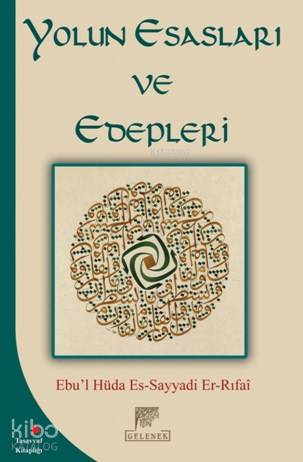 Yolun Esasları ve Edepleri - Kitapiks.com