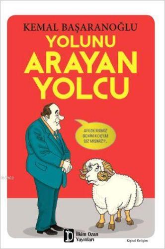 Yolunu Arayan Yolcu - Kitapiks.com