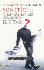 Yönetici ve İnsan Kaynakları Uzmanının El Kitabı