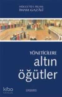 Yöneticilere Altın Öğütler