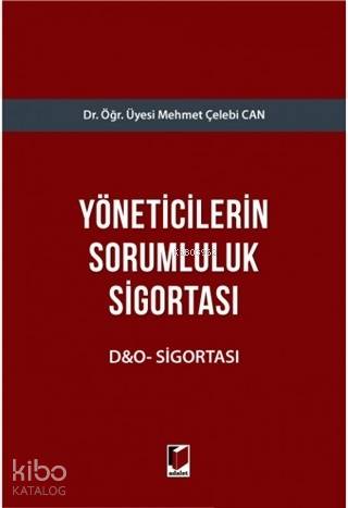 Yöneticilerin Sorumluluk Sigortası