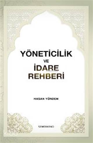 Yöneticilik ve İdare Rehberi
