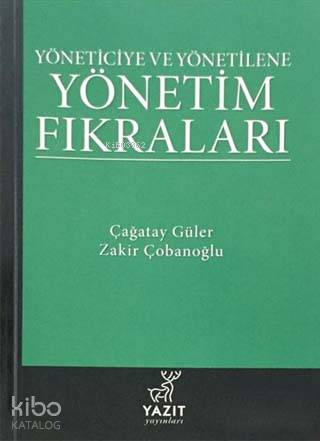 Yöneticiye ve Yönetilene Yönetim Fıkraları
