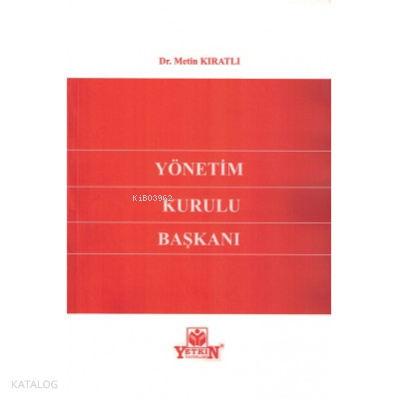 Yönetim Kurulu Başkanı